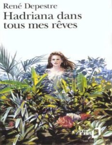 Hadriana dans tous mes rêves by René Depestre, book cover