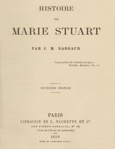 Histoire De Marie Stuart