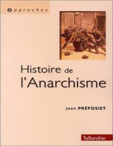 Histoire De LAnarchisme