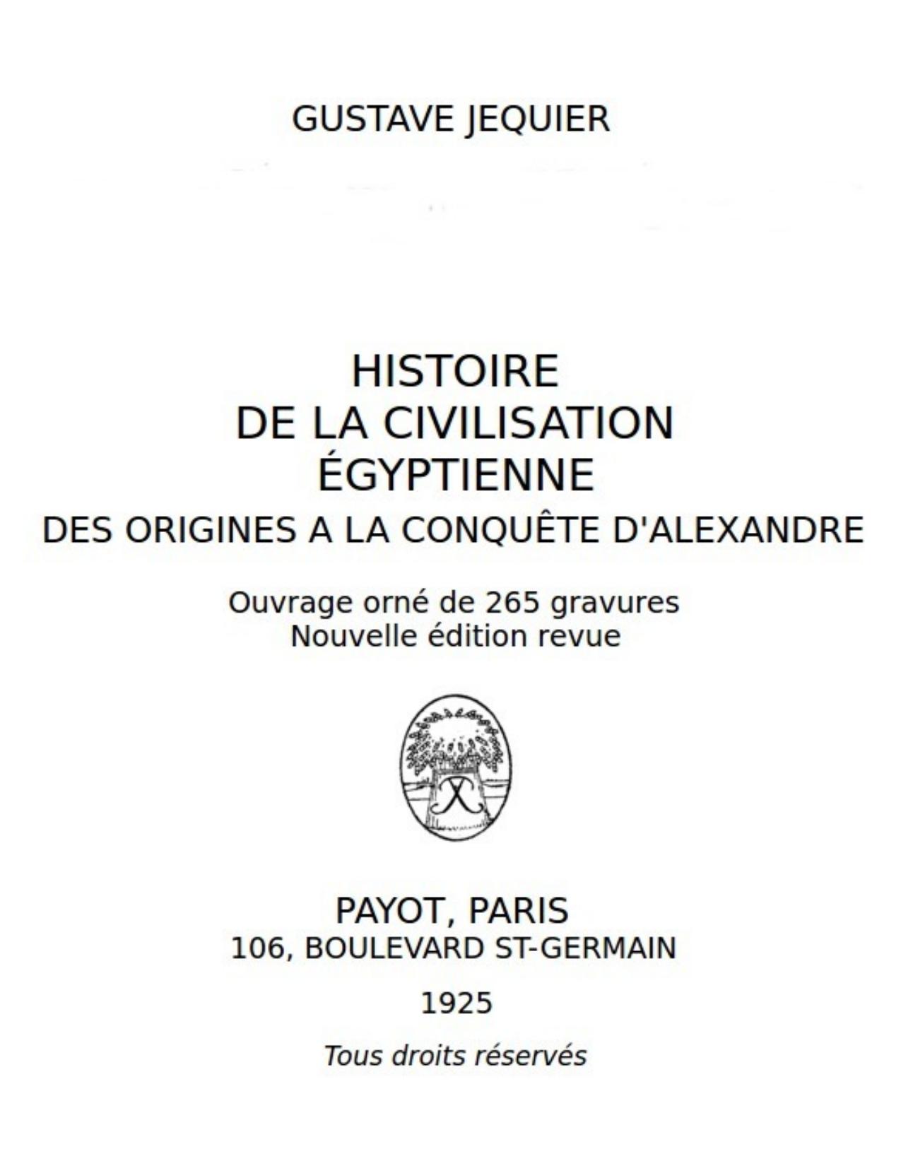 Histoire De La Civilisation Egyptienne Des Origines A La Con