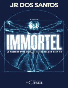 IMMORTEL Le Premier Etre Humain Immortel Est Deja Ne