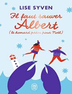 Il Faut Sauver Albert Le Homard Prevu Pour Noel