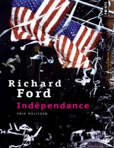 Indépendance by Richard Ford, book cover