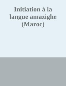 Initiation à la langue amazighe (Maroc), couverture du livre