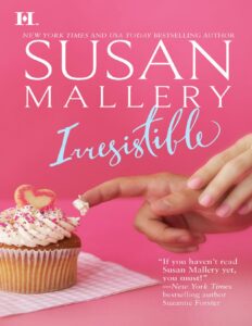 Irresistible by Susan Mallery, book cover
