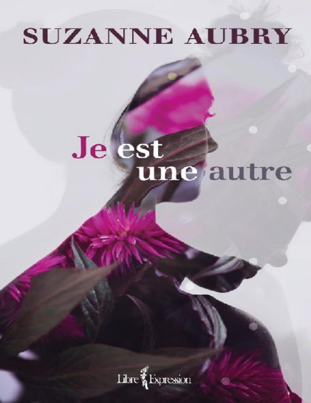 Je Est Une Autre