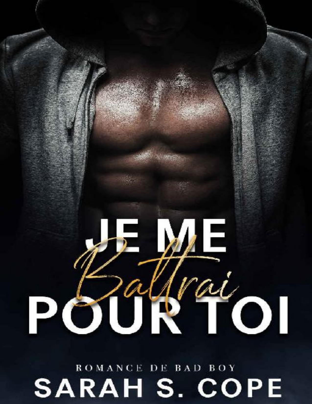 Je Me Battrai Pour Toi French Edition