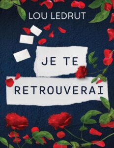 Je te retrouverai by loule, book cover