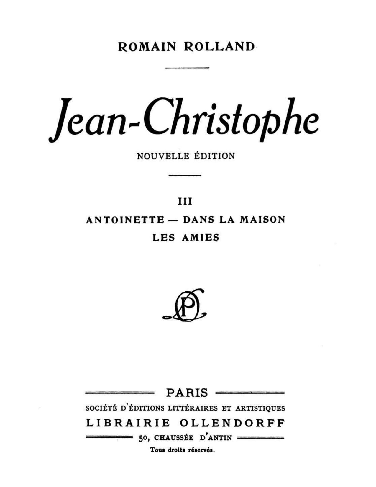 Jean Christophe Volume 3 Antoinette Dans La Maison Les A