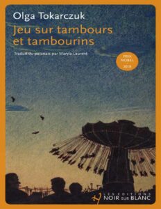 Jeu sur tambours et tambourins by Olga Tokarczuk, book cover