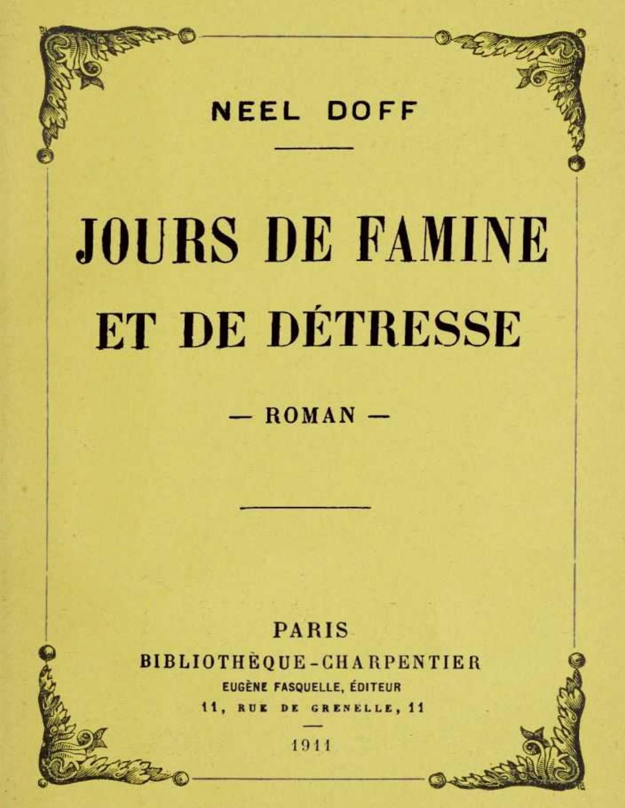 Jours De Famine Et De Detresse Roman