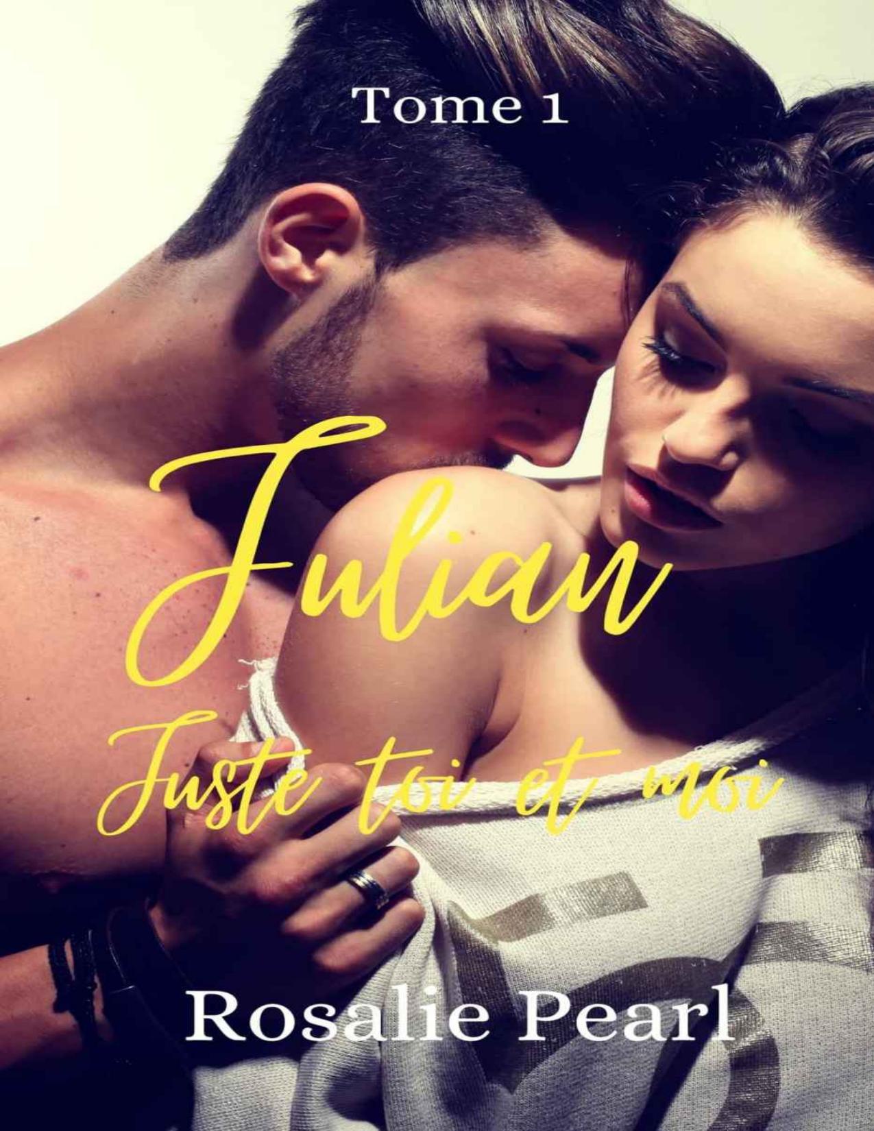 Julian Tome 1 Juste Toi Et Moi French Edition