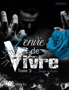 Jusqua La Fin Une Saga Romantique Lenvie De Vivre T. 3