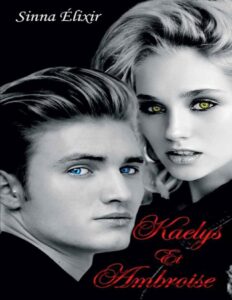 Kaelys et Ambroise (French Edition) by Sinna Élixir, book cover