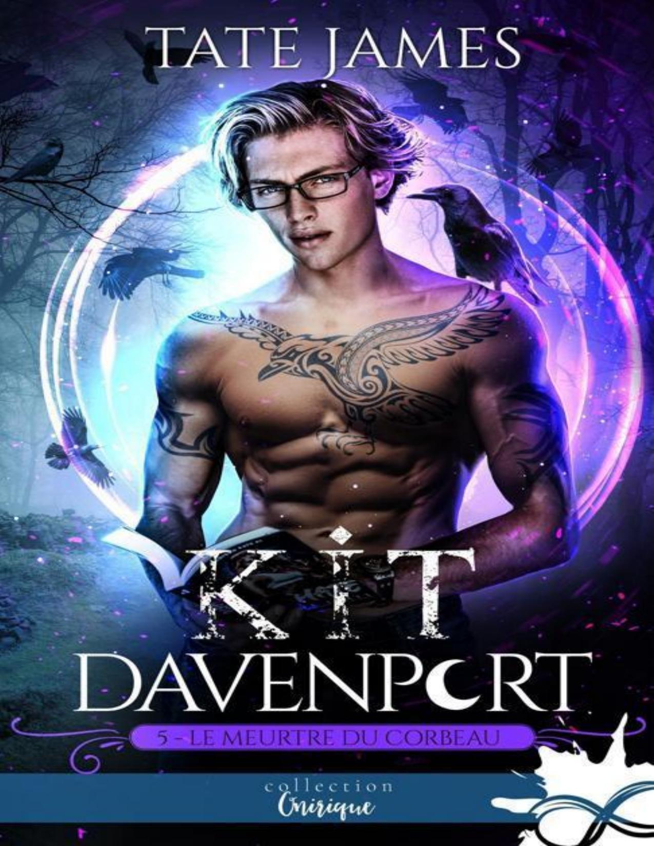 Kit Davenport T5 Le Meurtre Du Corbeau