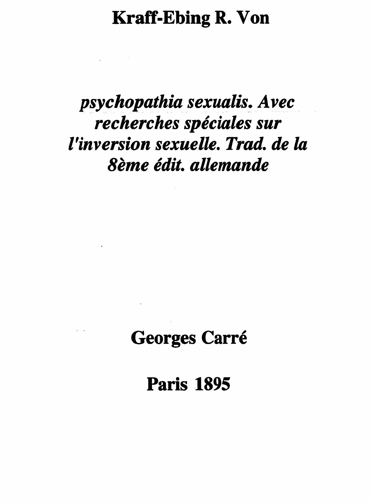 Krafft Ebing Richard Von. Etude Medico Legale Psychopathia
