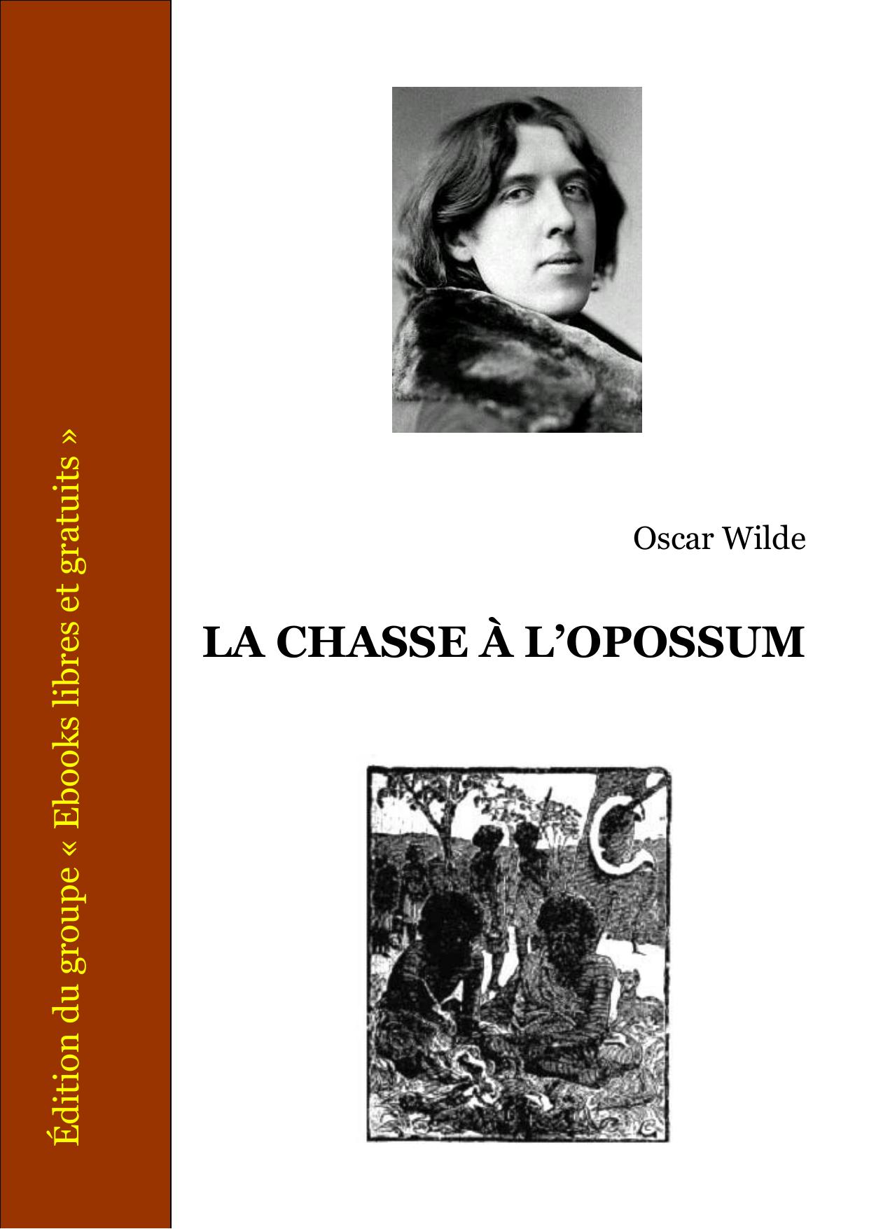 LA CHASSE A LOPOSSUM