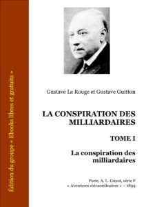LA CONSPIRATION DES MILLIARDAIRES TOME I