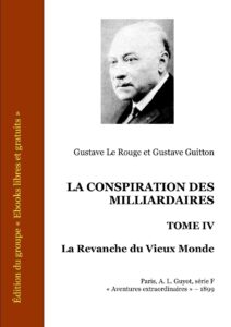 LA CONSPIRATION DES MILLIARDAIRES Tome IV La Revanche Du