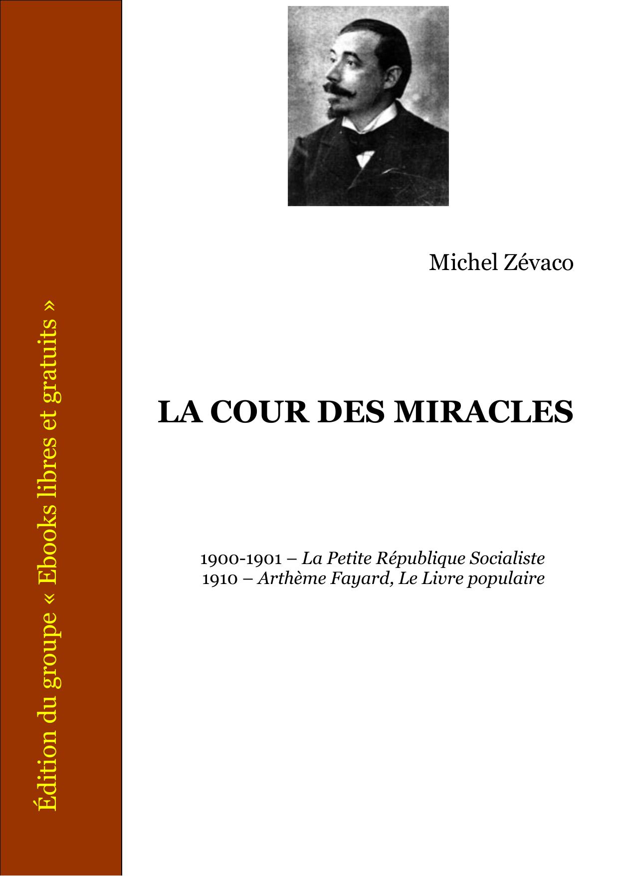 LA COUR DES MIRACLES