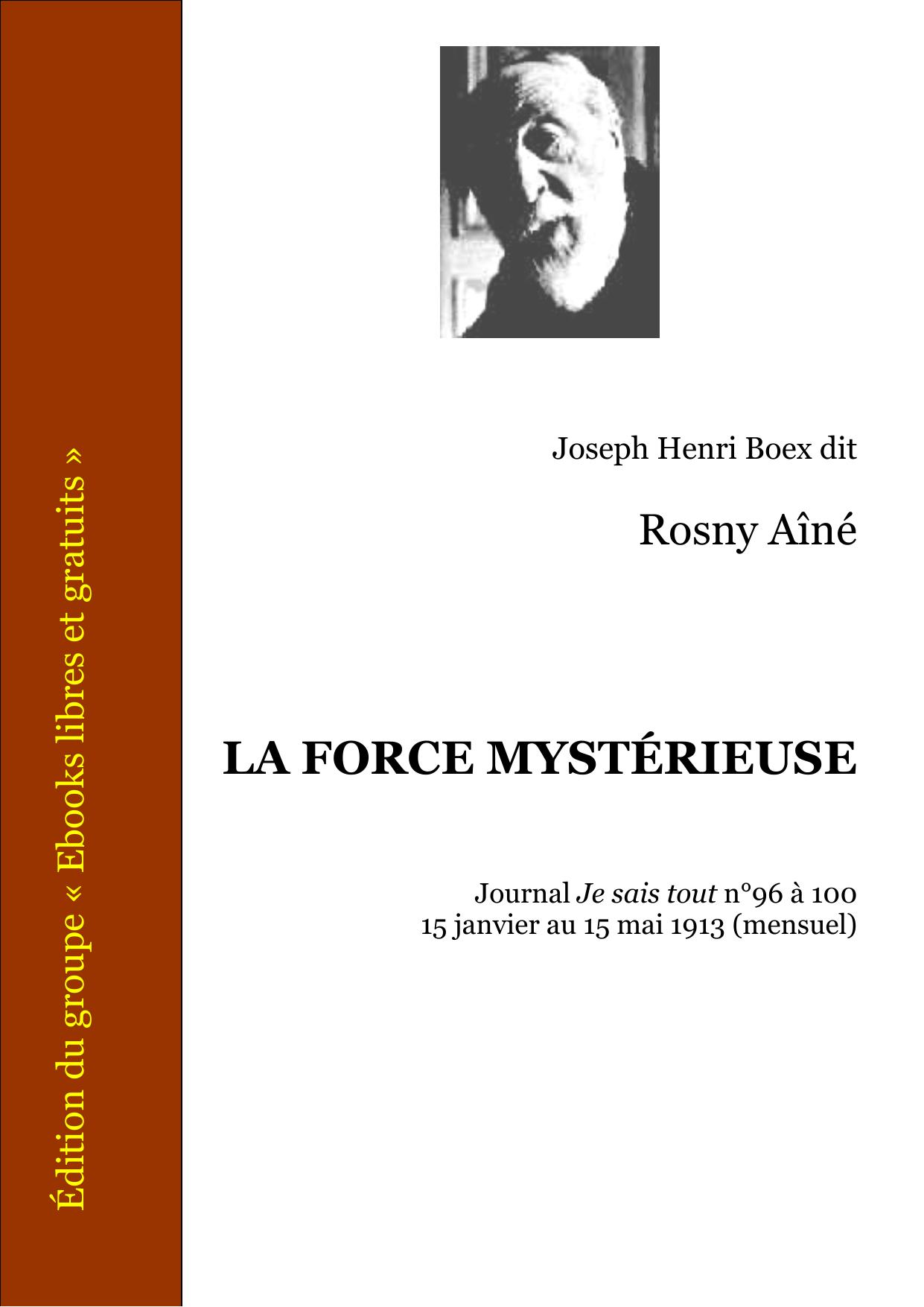 LA FORCE MYSTERIEUSE