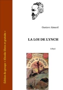 LA LOI DE LYNCH