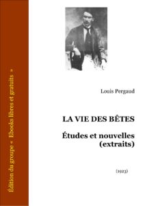 LA VIE DES BETES ETUDES ET NOUVELLES