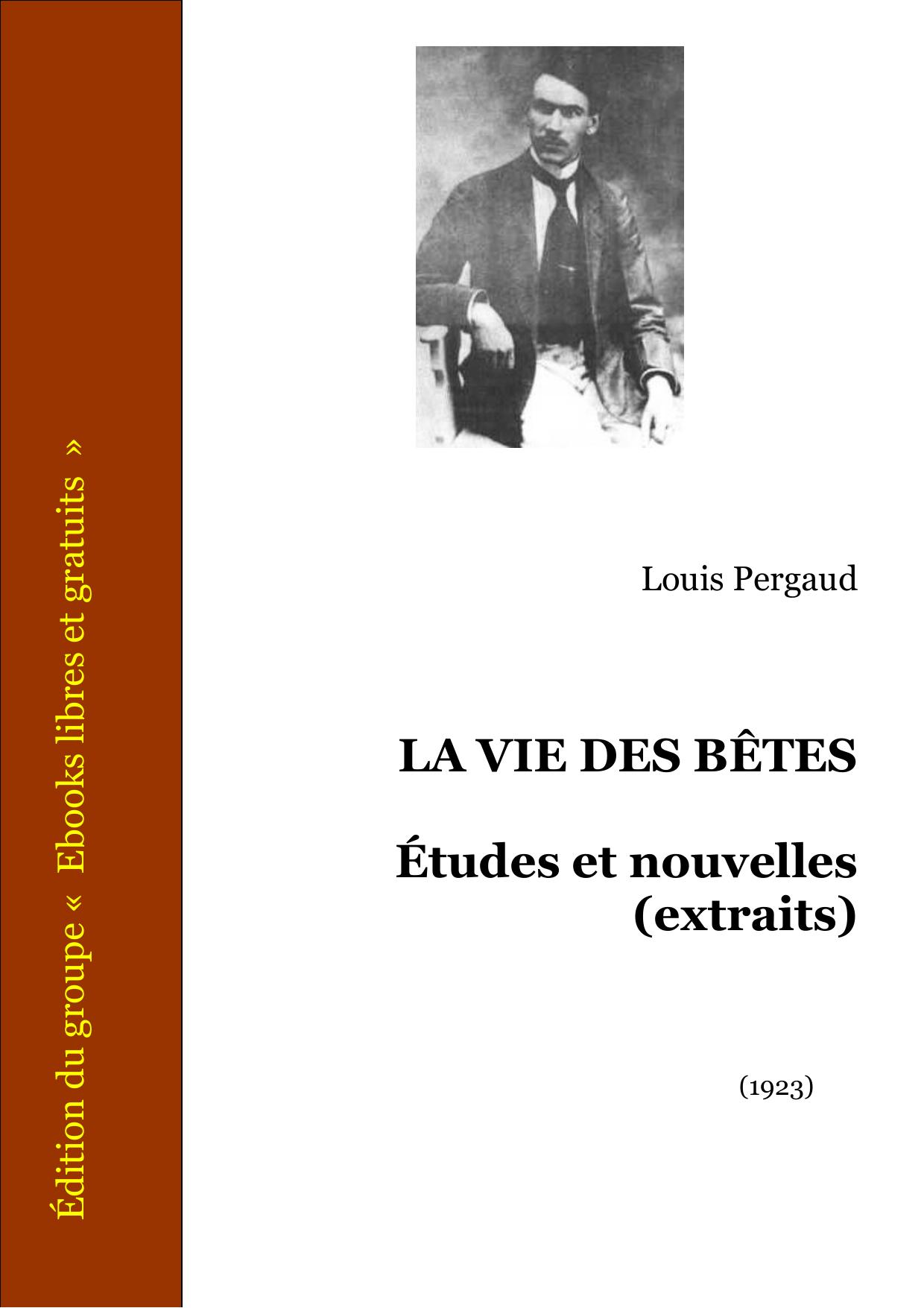 LA VIE DES BETES ETUDES ET NOUVELLES