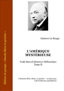 LAMERIQUE MYSTERIEUSE Todd Marvel Detective Milliardaire