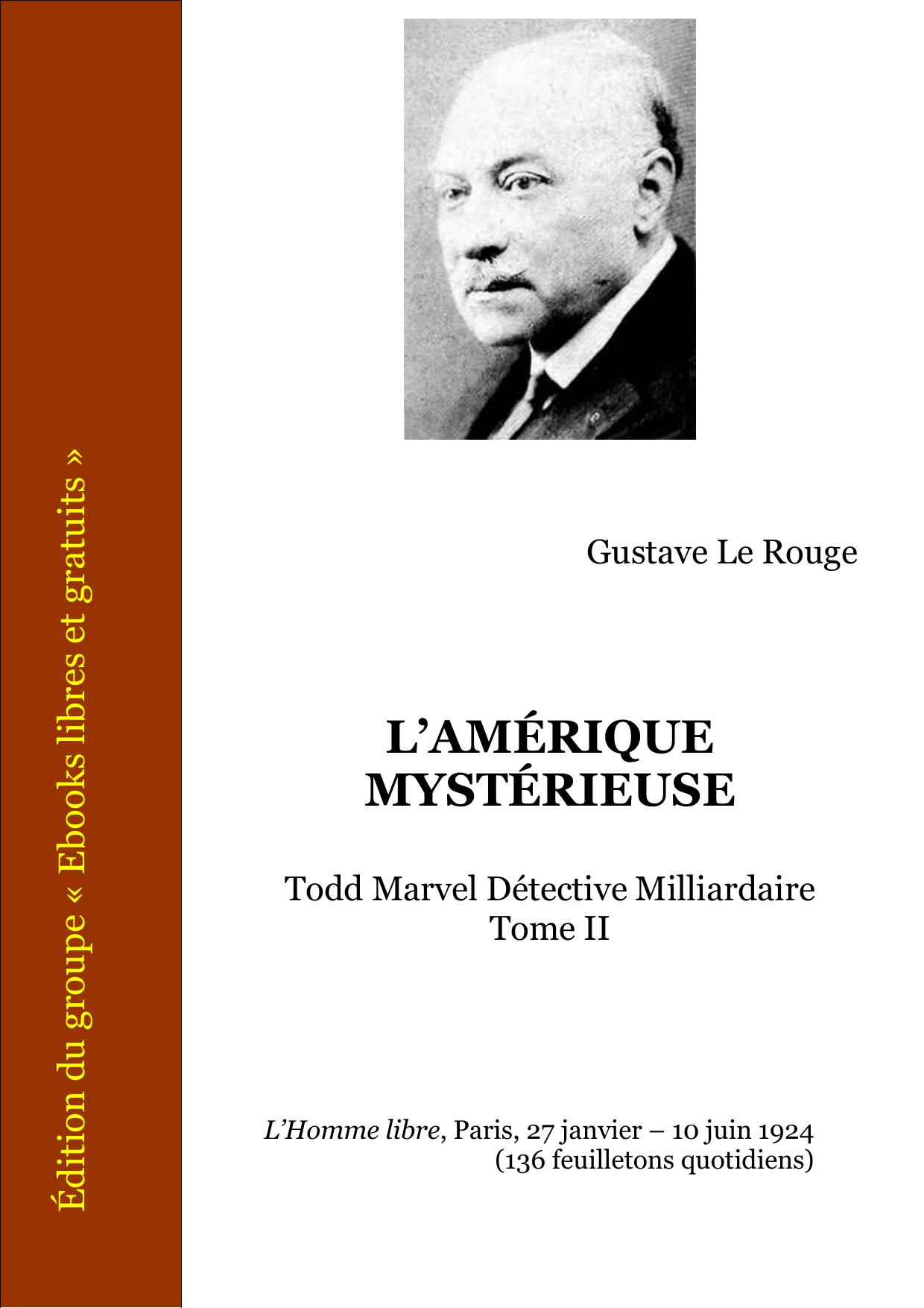 LAMERIQUE MYSTERIEUSE Todd Marvel Detective Milliardaire