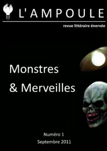 L’Ampoule n°1 – Monstres et Merveilles by Septembre 2011, book cover