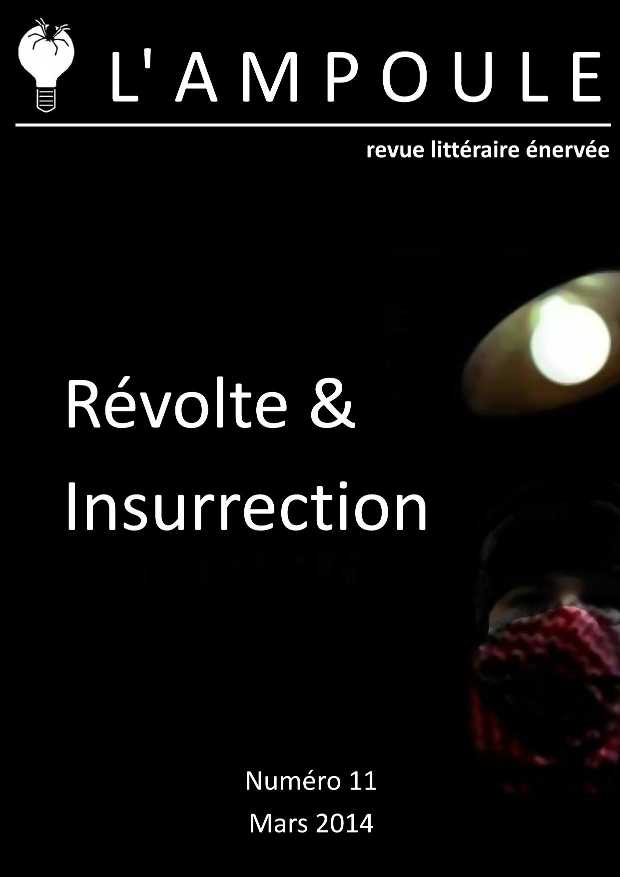 LAmpoule N°11 Revolte Insurrection