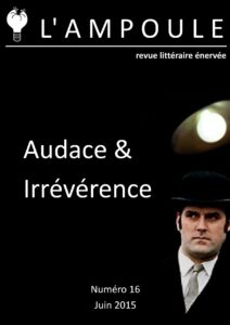 LAmpoule N°16 Audace Irreverence