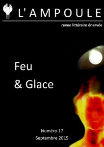 L’Ampoule n°17 – Feu & Glace by Septembre 2015, book cover