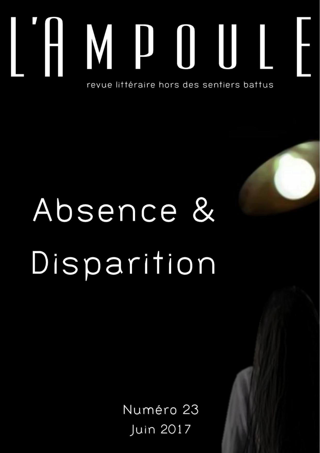 LAmpoule N°23 Absence Disparition