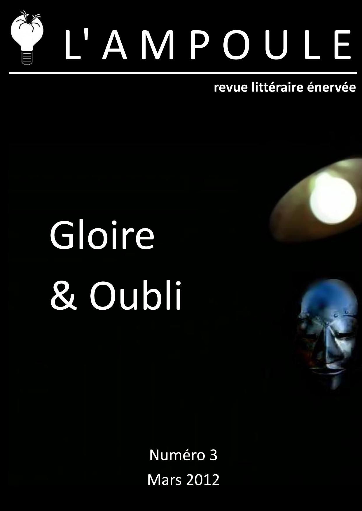 LAmpoule N°3 Gloire Et Oubli