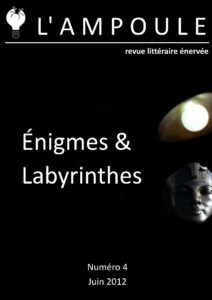 LAmpoule N°4 Enigmes Et Labyrinthes