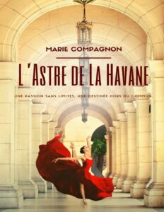 LAstre De La Havane French Edition