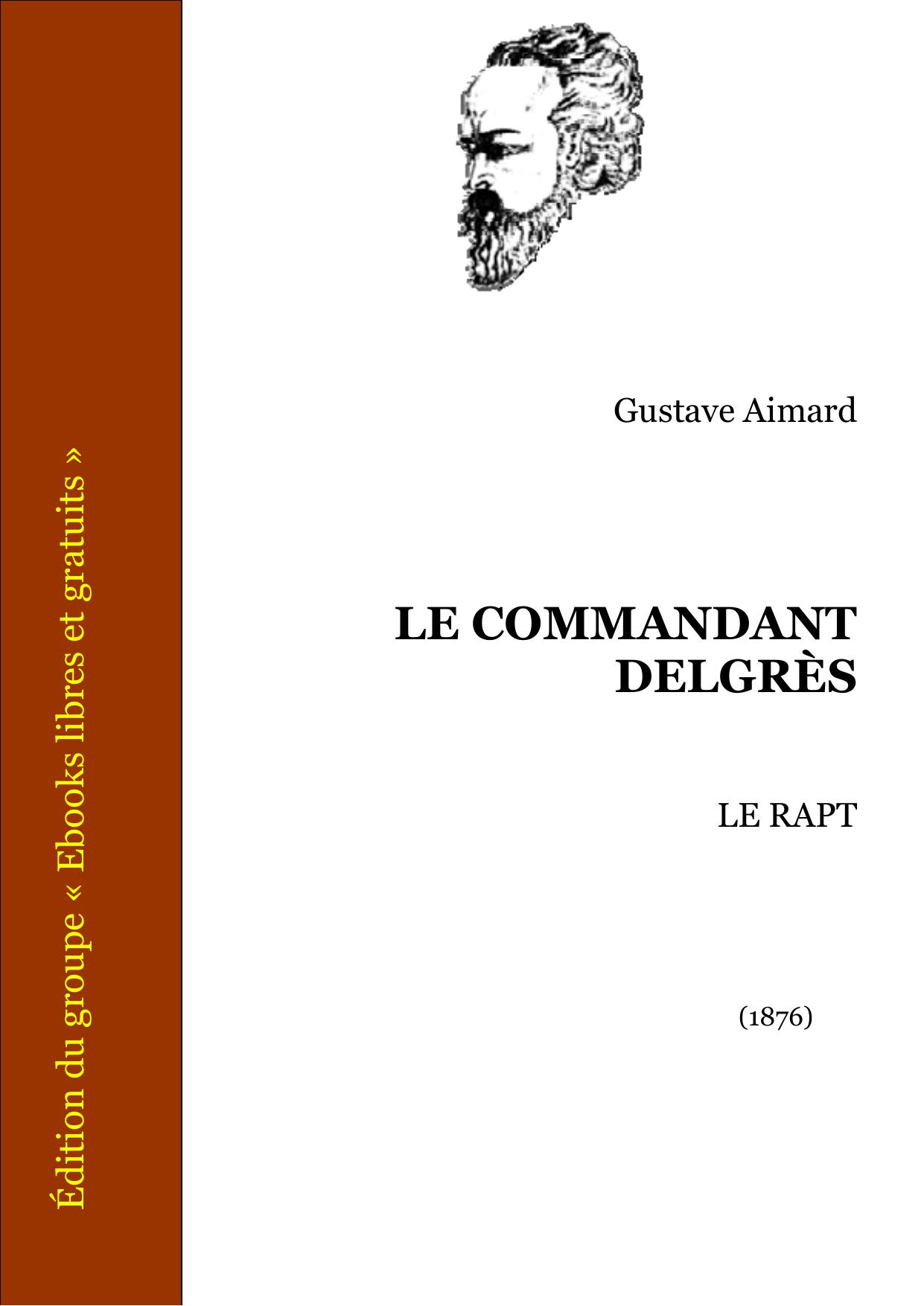 LE COMMANDANT DELGRES