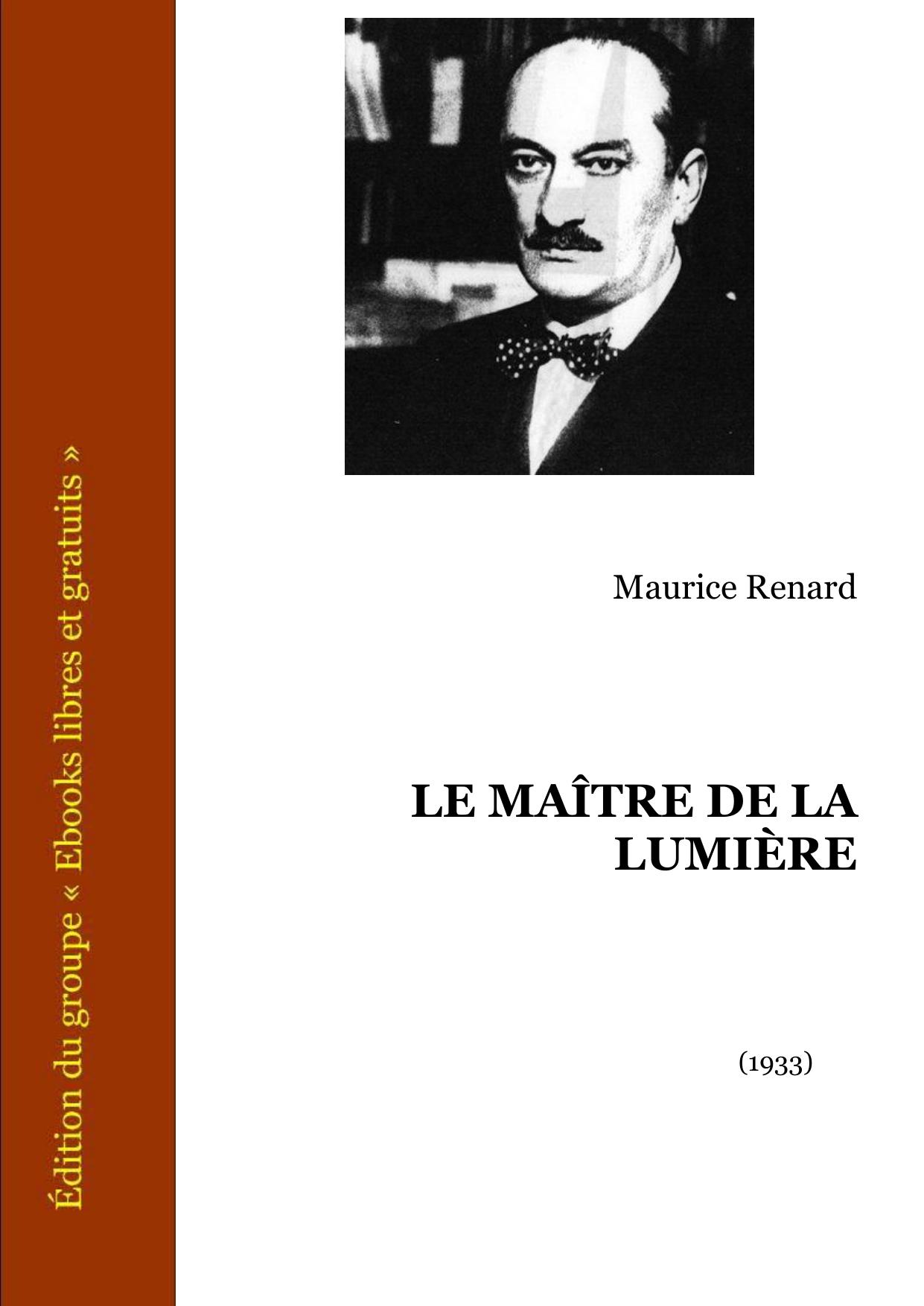LE MAITRE DE LA LUMIERE