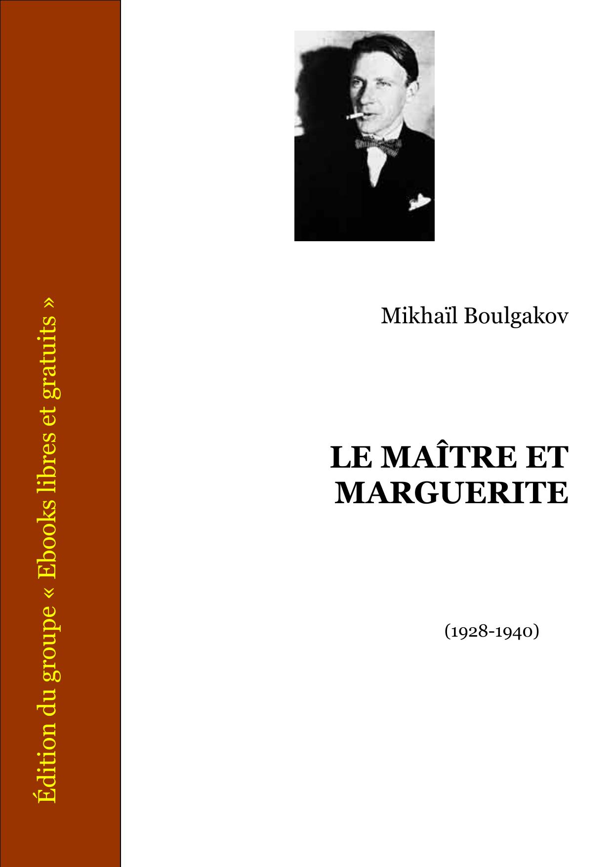 LE MAITRE ET MARGUERITE