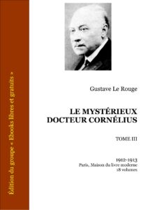 LE MYSTERIEUX DOCTEUR CORNELIUS Tome III