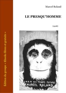 Le Presqu’homme by Marcel Roland, book cover
