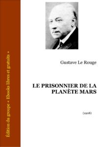 LE PRISONNIER DE LA PLANETE MARS
