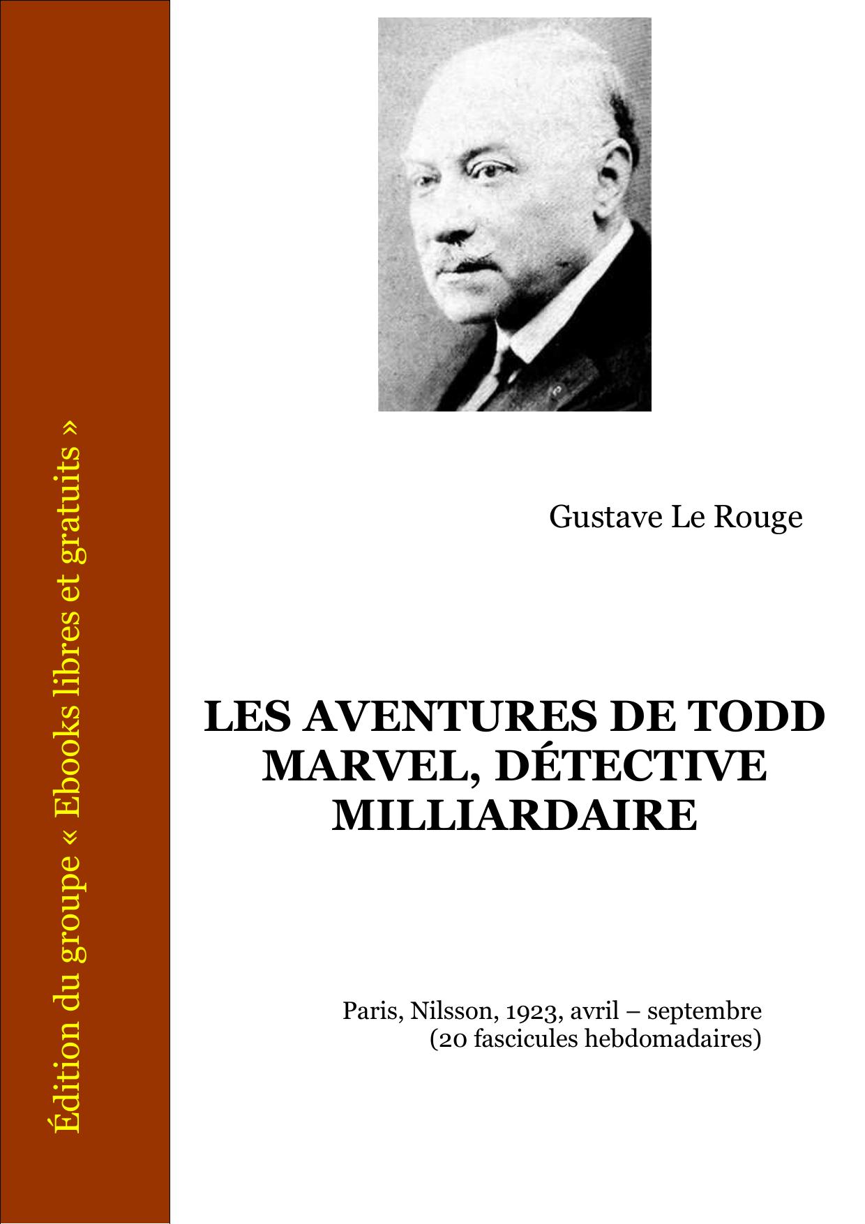 LES AVENTURES DE TODD MARVEL DETECTIVE MILLIARDAIRE