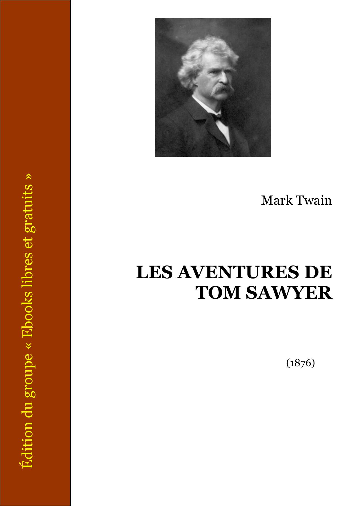 LES AVENTURES DE TOM SAWYER