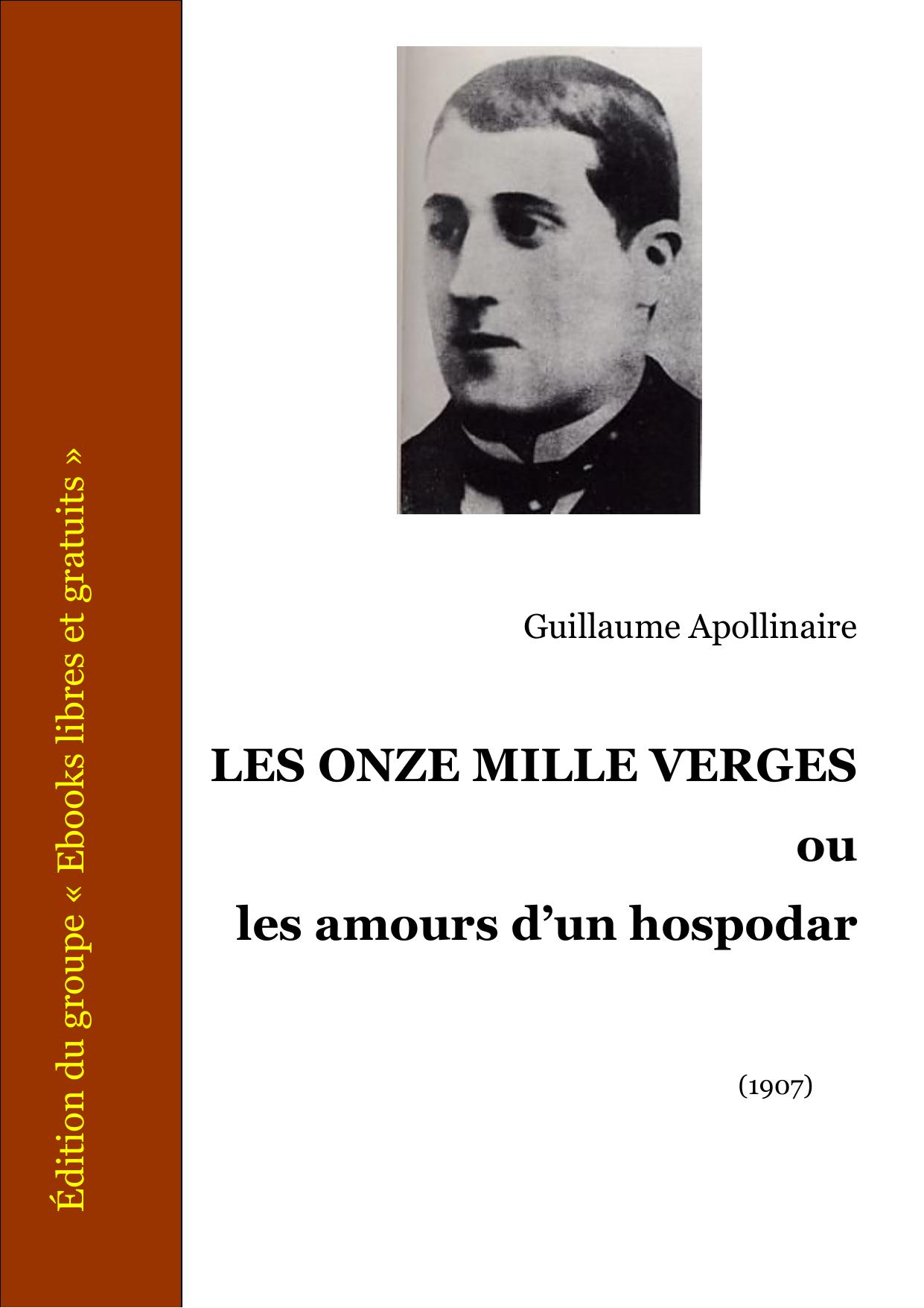 LES ONZE MILLE VERGES Ou Les Amours Dun Hospodar