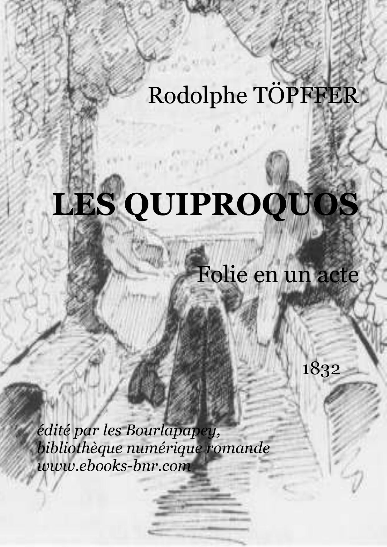LES QUIPROQUOS