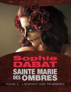 L’Enfant des ténèbres by Sophie Dabat, book cover