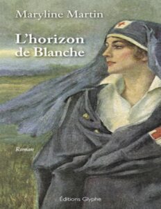 L’Horizon de Blanche by Maryline Martin, book cover
